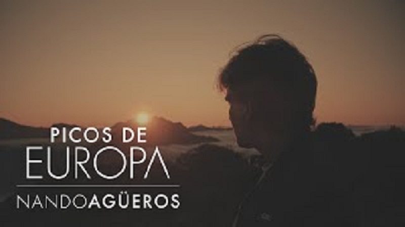 NANDO AGÜEROS PRESENTA SU NUEVO SINGLE «PICOS DE EUROPA» (Video completo) – turismo rural en Liébana y Potes, Cantabria